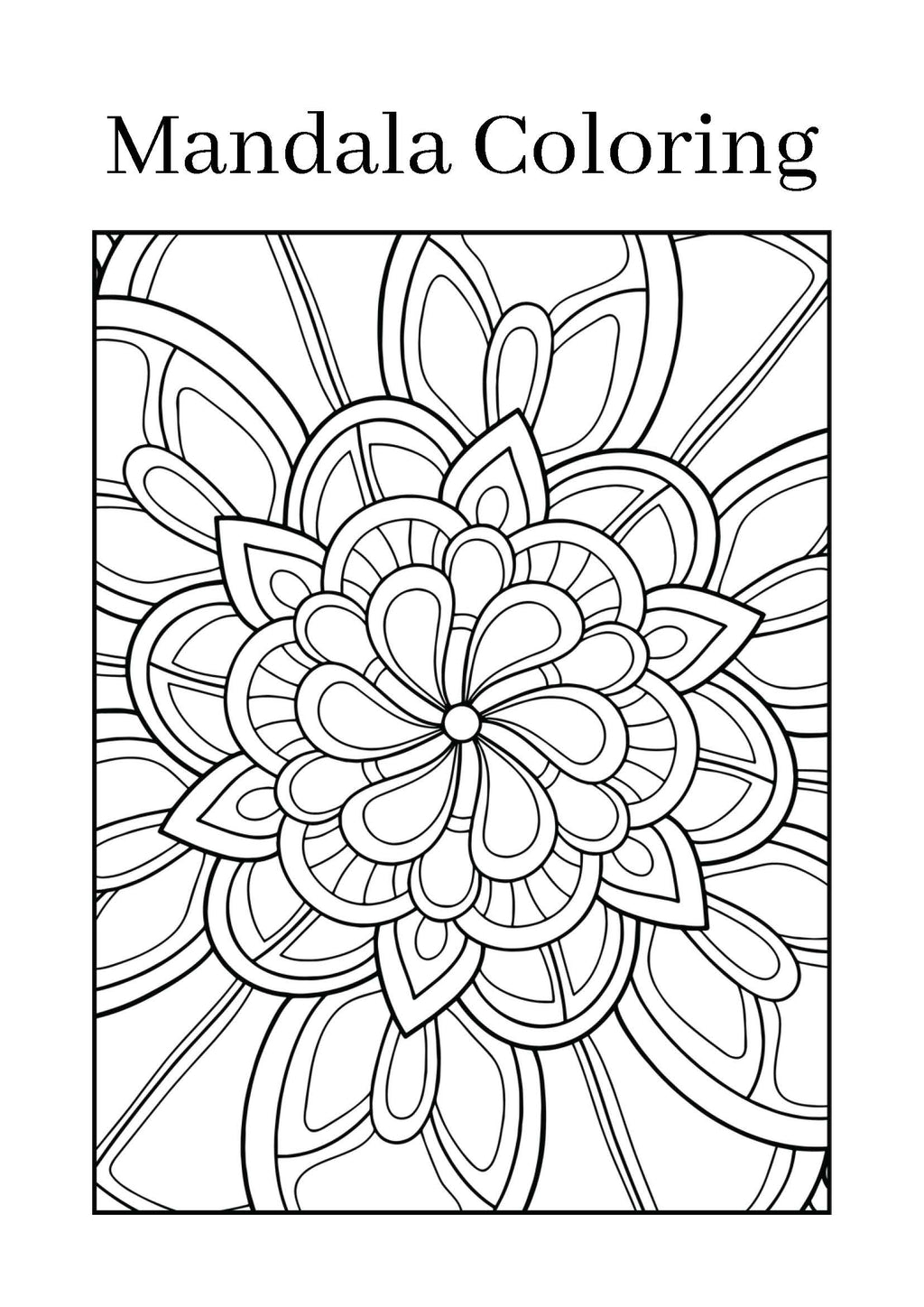 Mandala Coloring Book for Kids & Adults – 50 Pages Printable PDF Instant Download